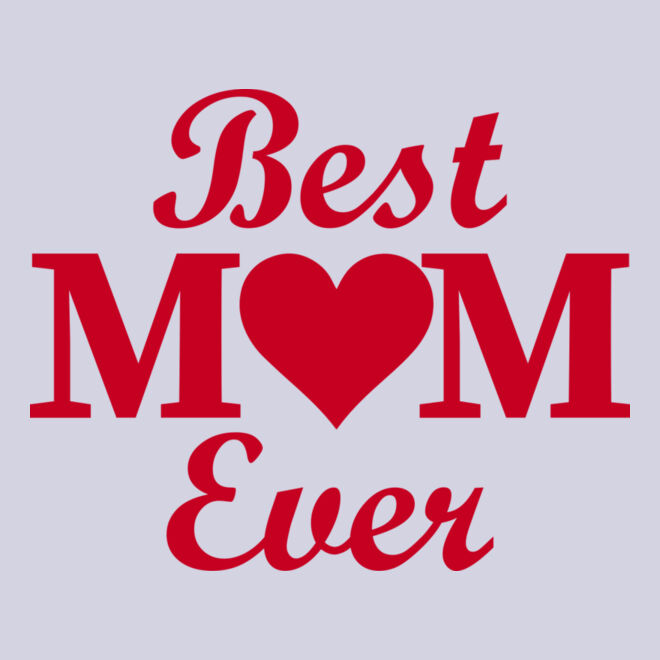 Best Mom Ever Thumbnail